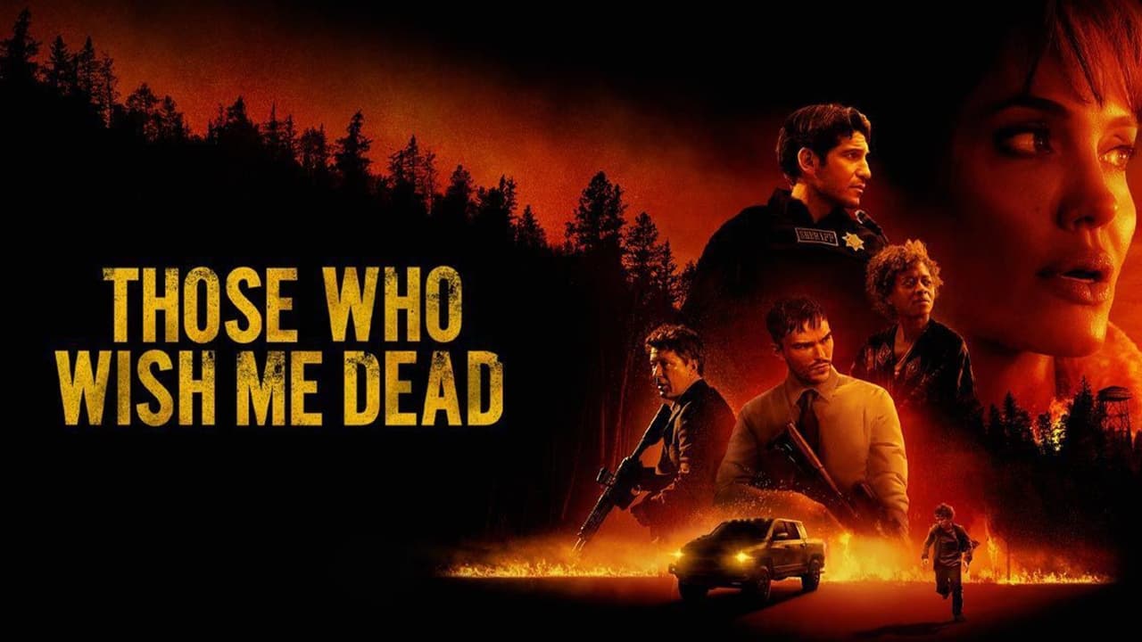 فيلم اولئك الذين يتمنون لي الموت Those Who Wish Me Dead 2021 مترجم اون لاين HD